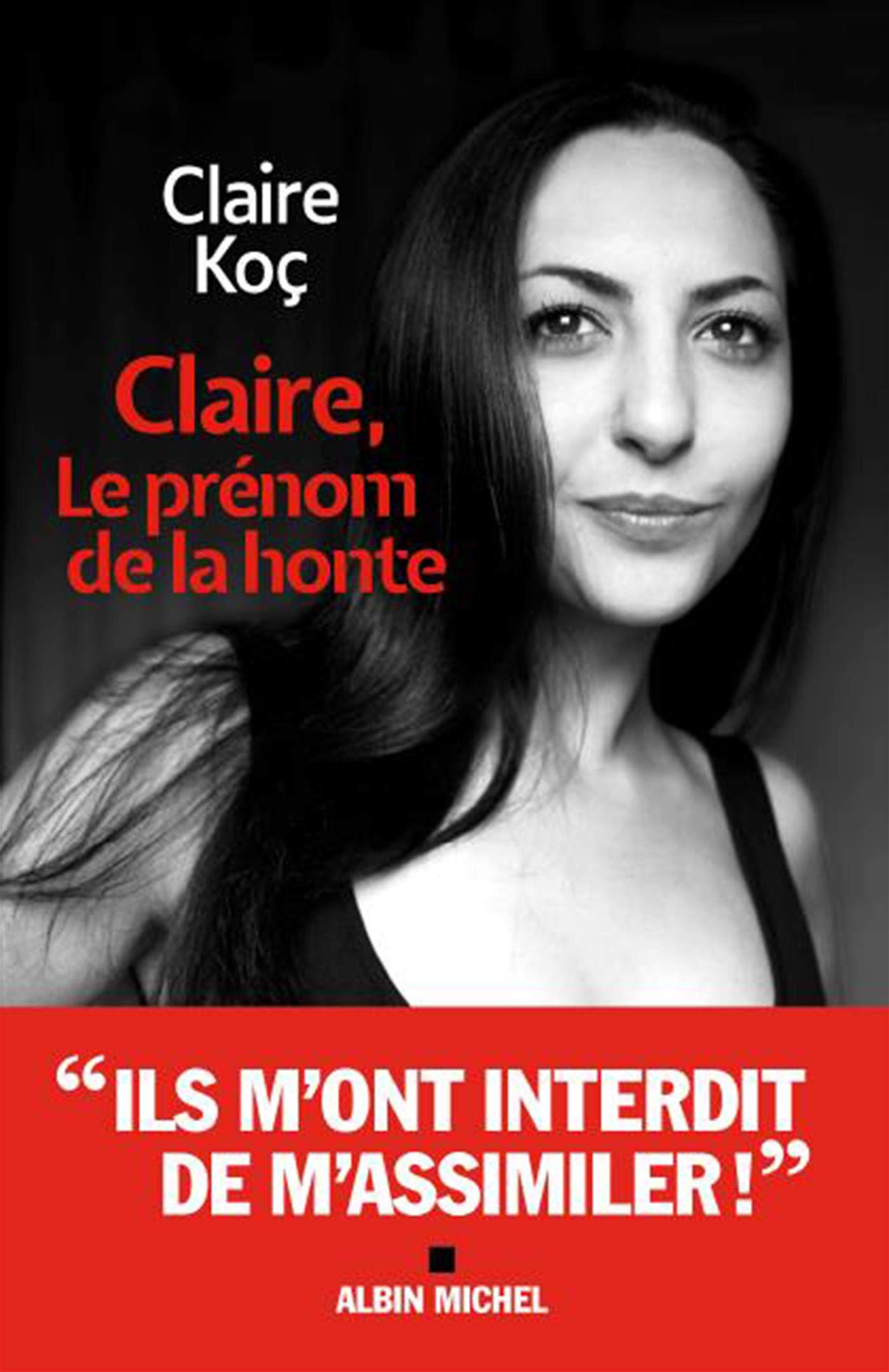 Claire, le prénom de la honte 9782226446244