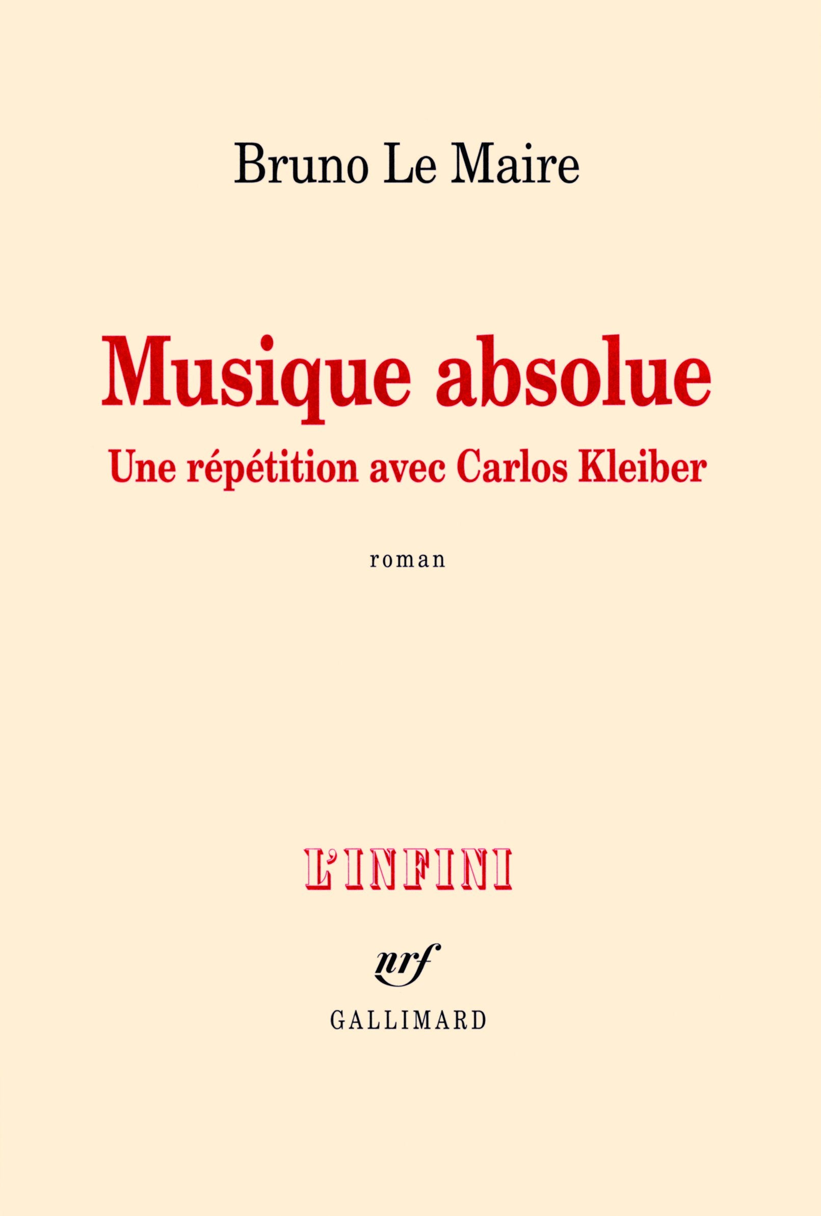Musique absolue: Une répétition avec Carlos Kleiber 9782070137084