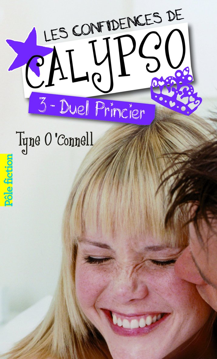 Les confidences de Calypso: Duel princier (3) 9782070643837
