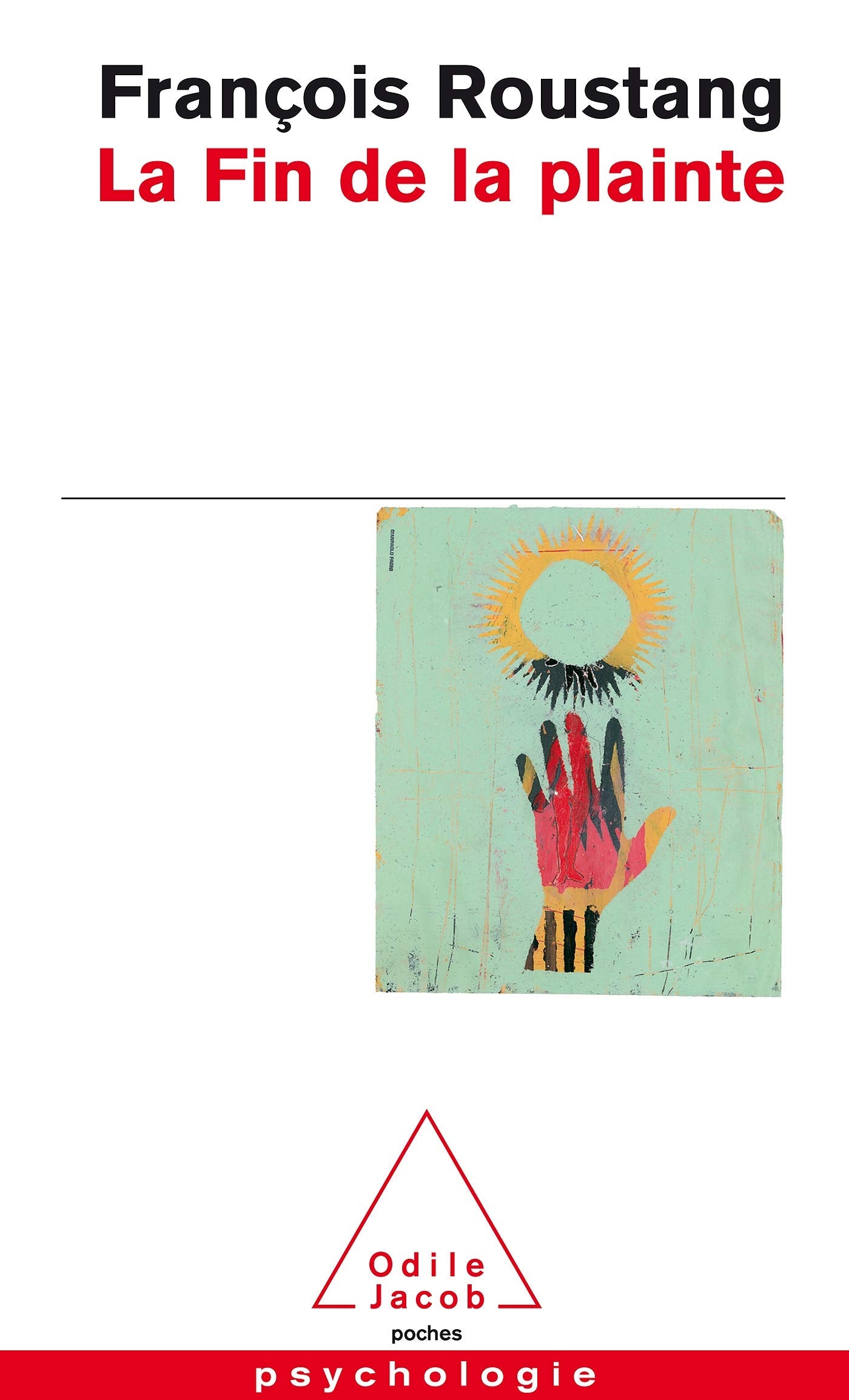 La Fin de la plainte 9782738110237