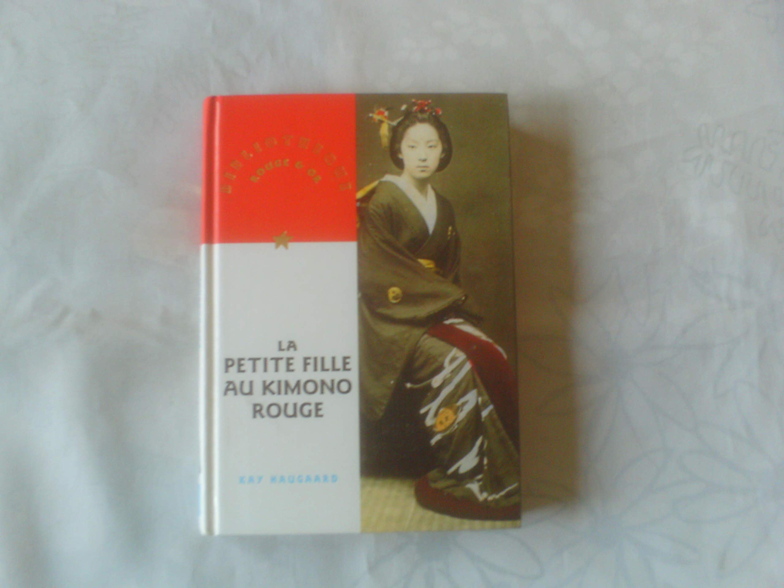 La petite fille au kimono rouge 9782094903207
