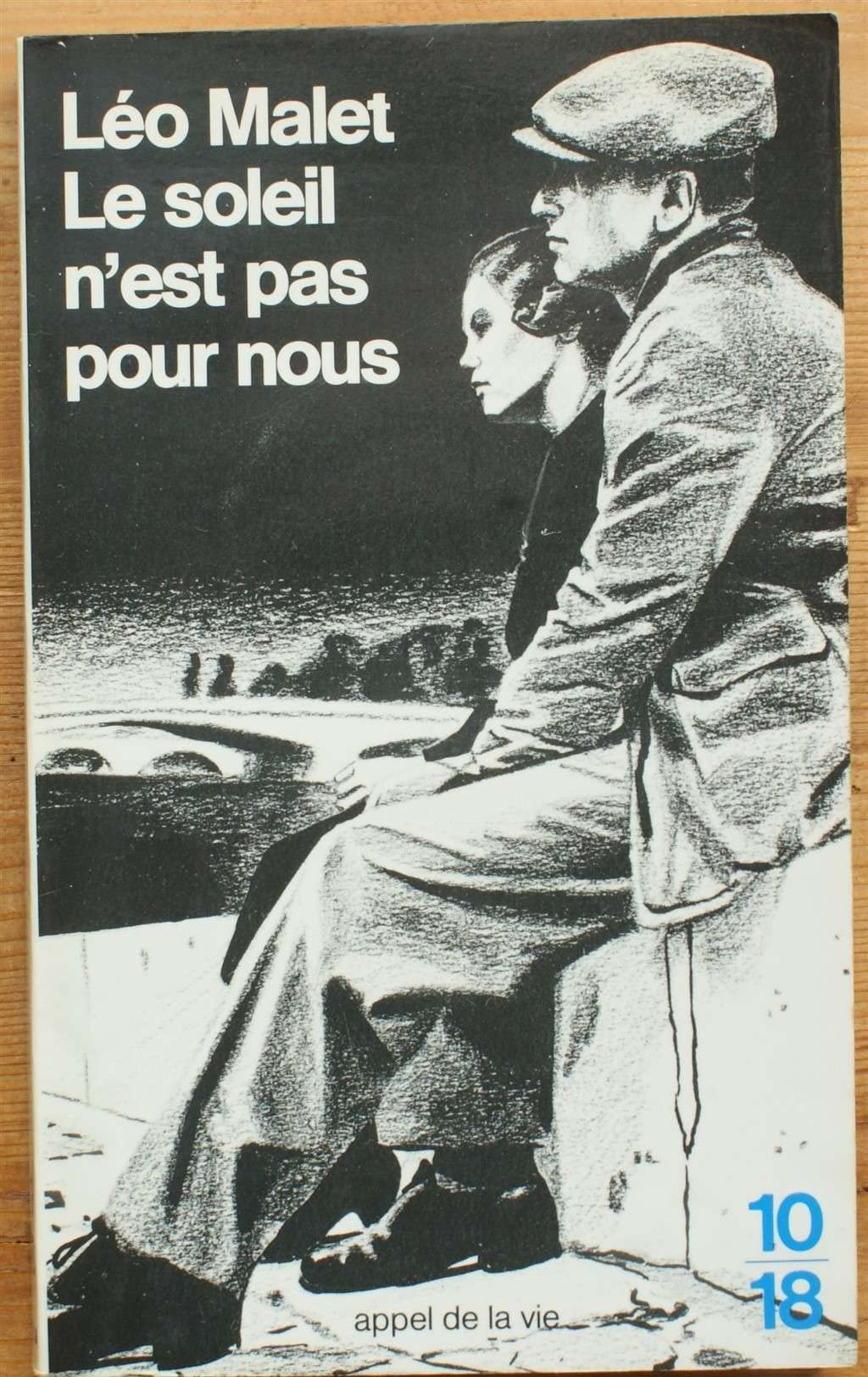 Le Soleil N'Est Pas Pour Nous 9782264007407