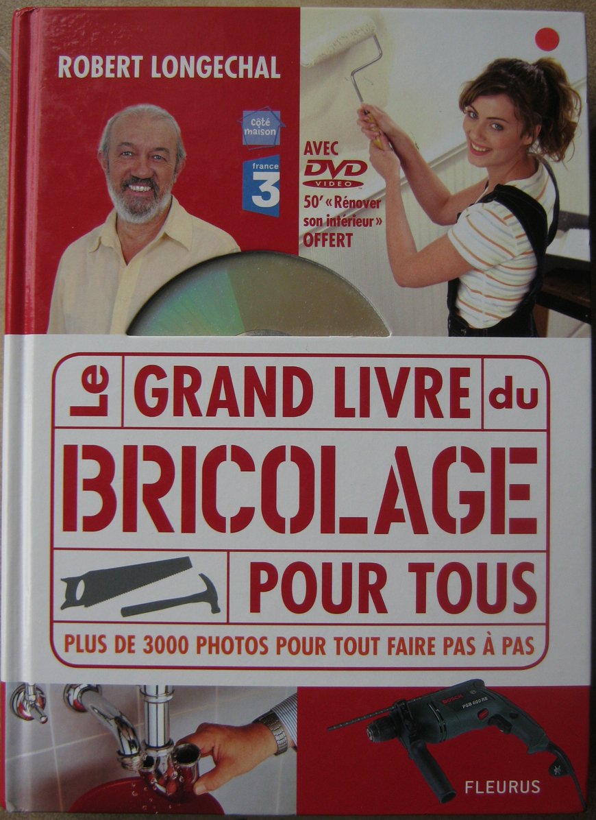 GRAND LIVRE DU BRICOLAGE POUR TOUS + DVD 9782215093862