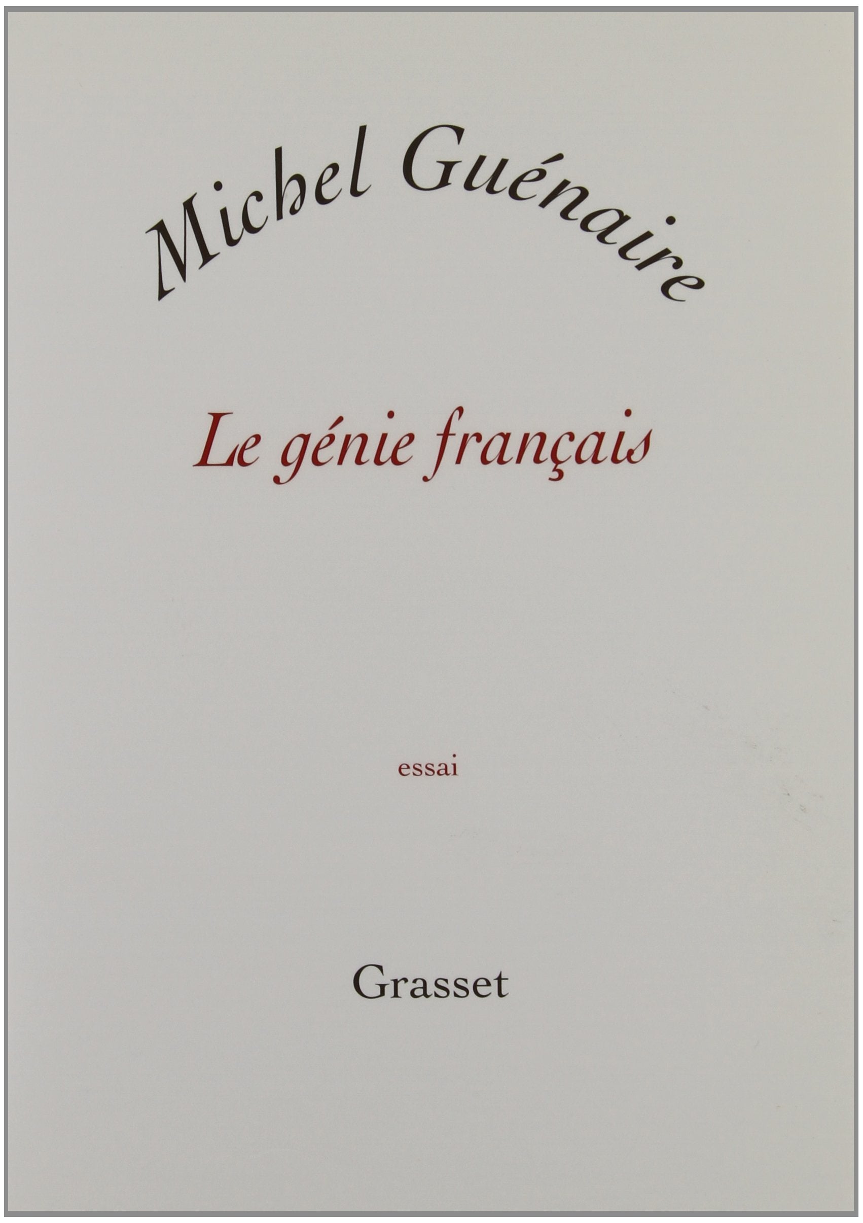 Le génie français 9782246701613