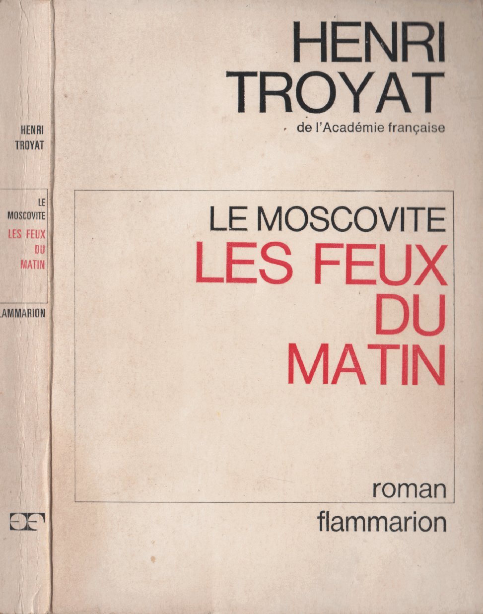Le Moscovite - Les Feux du matin 9782080607928