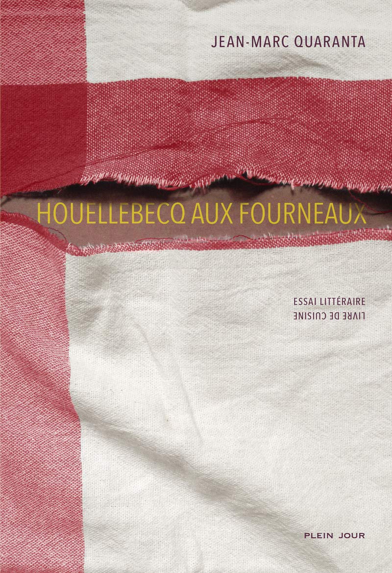 Houellebecq aux fourneaux 9782370670205