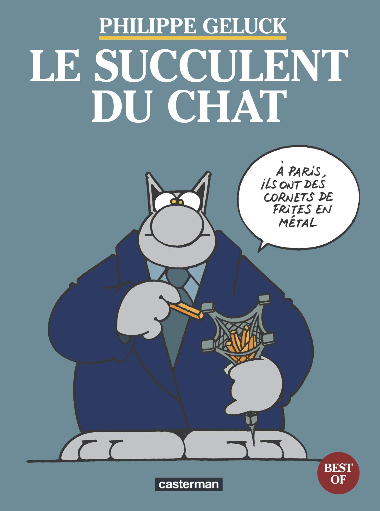 Le Chat - Best of, tome 3 : le Succulent du Chat 9782203340169