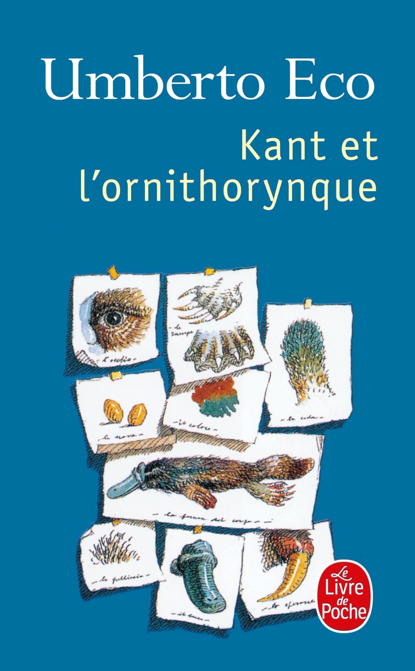 Kant et l'Ornithorynque 9782253150268
