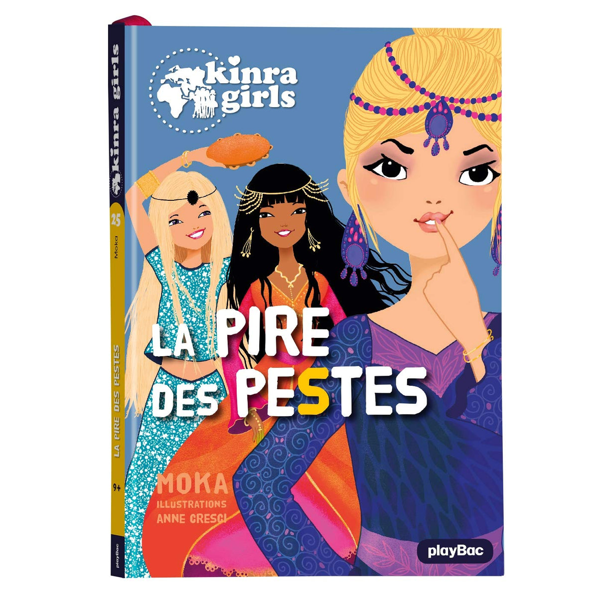 Kinra Girls - La pire des pestes - Tome 25 9782809666106