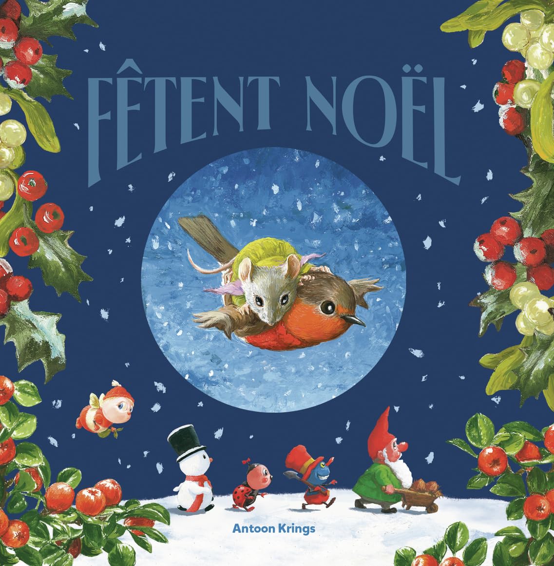 Les drôles de petites bêtes fêtent Noël: 3 histoires 9782075244879