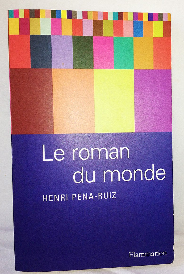 Le Roman du monde 9782082100373