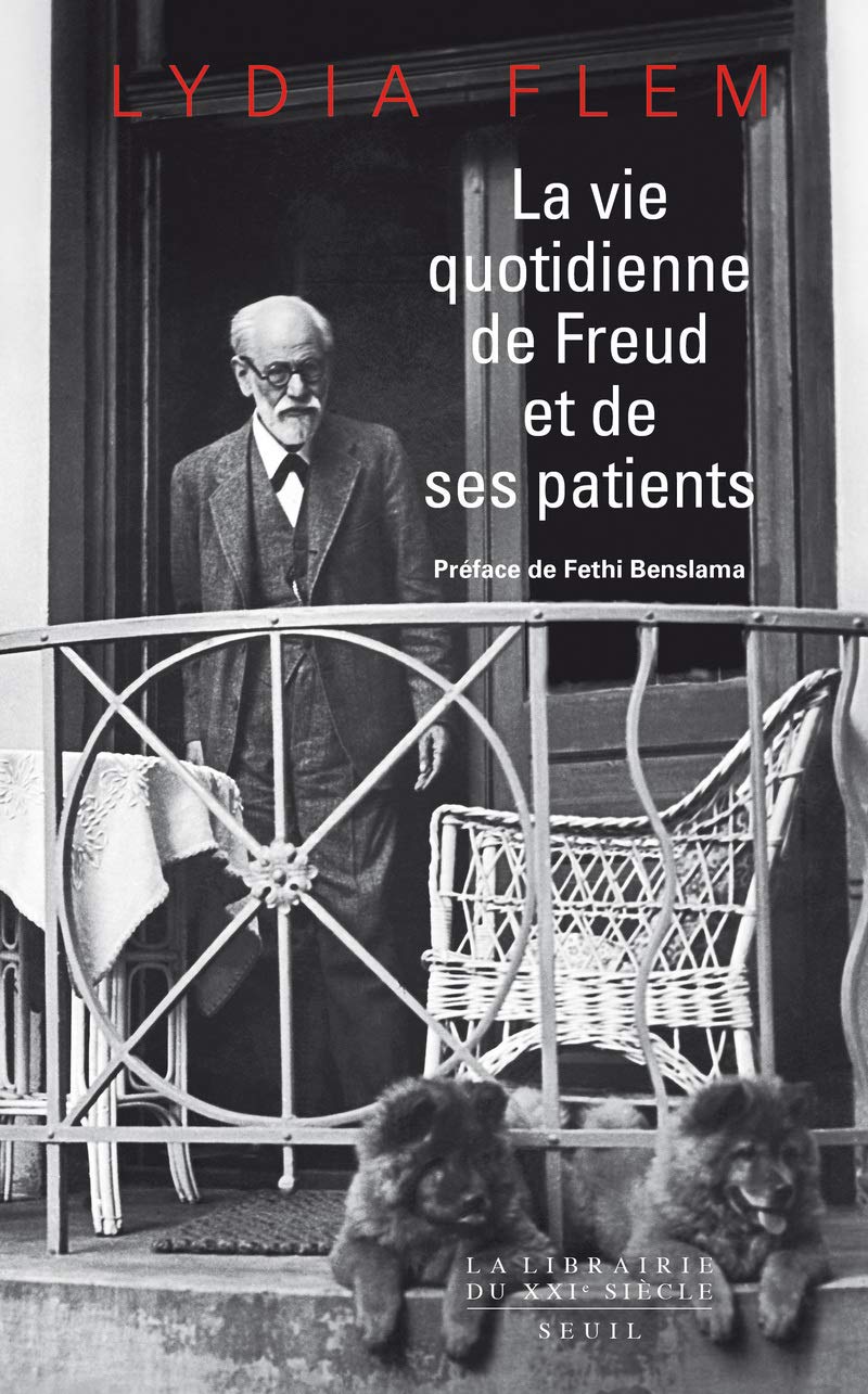 La Vie quotidienne de Freud et de ses patients 9782021370751