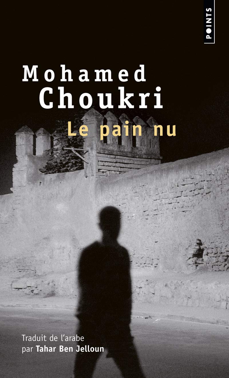 Le Pain nu: Récit autobiographique 9782757818824