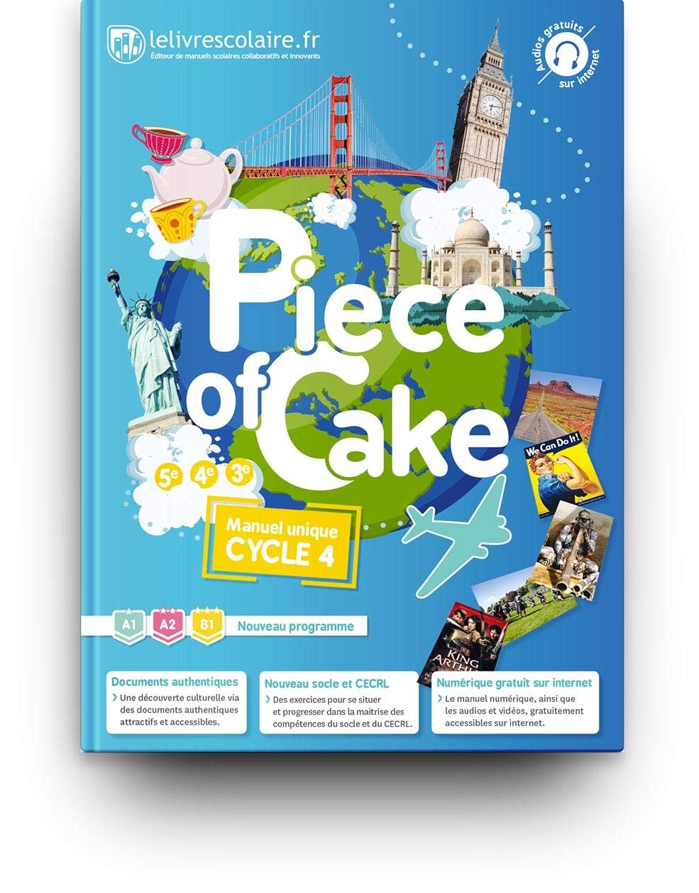 Anglais Cycle 4 (5e 4e 3e) Piece of Cake : Manuel élève 9791090910898