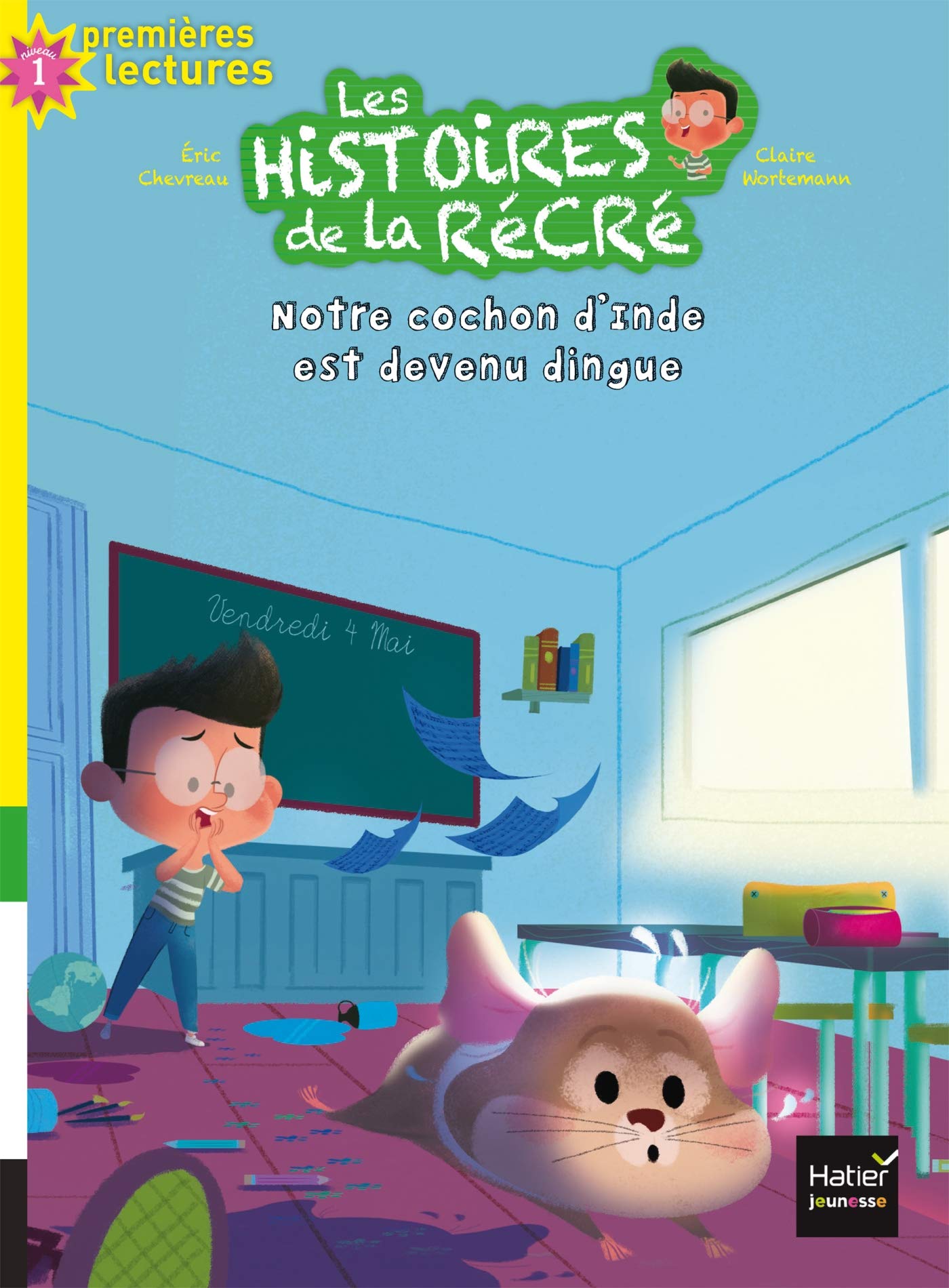 Les histoires de la récré - Notre cochon d'Inde est devenu dingue GS/CP 5/6 ans 9782401043213