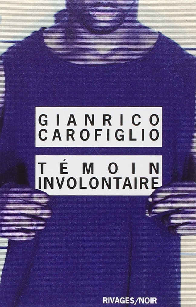Témoin involontaire 9782743617202