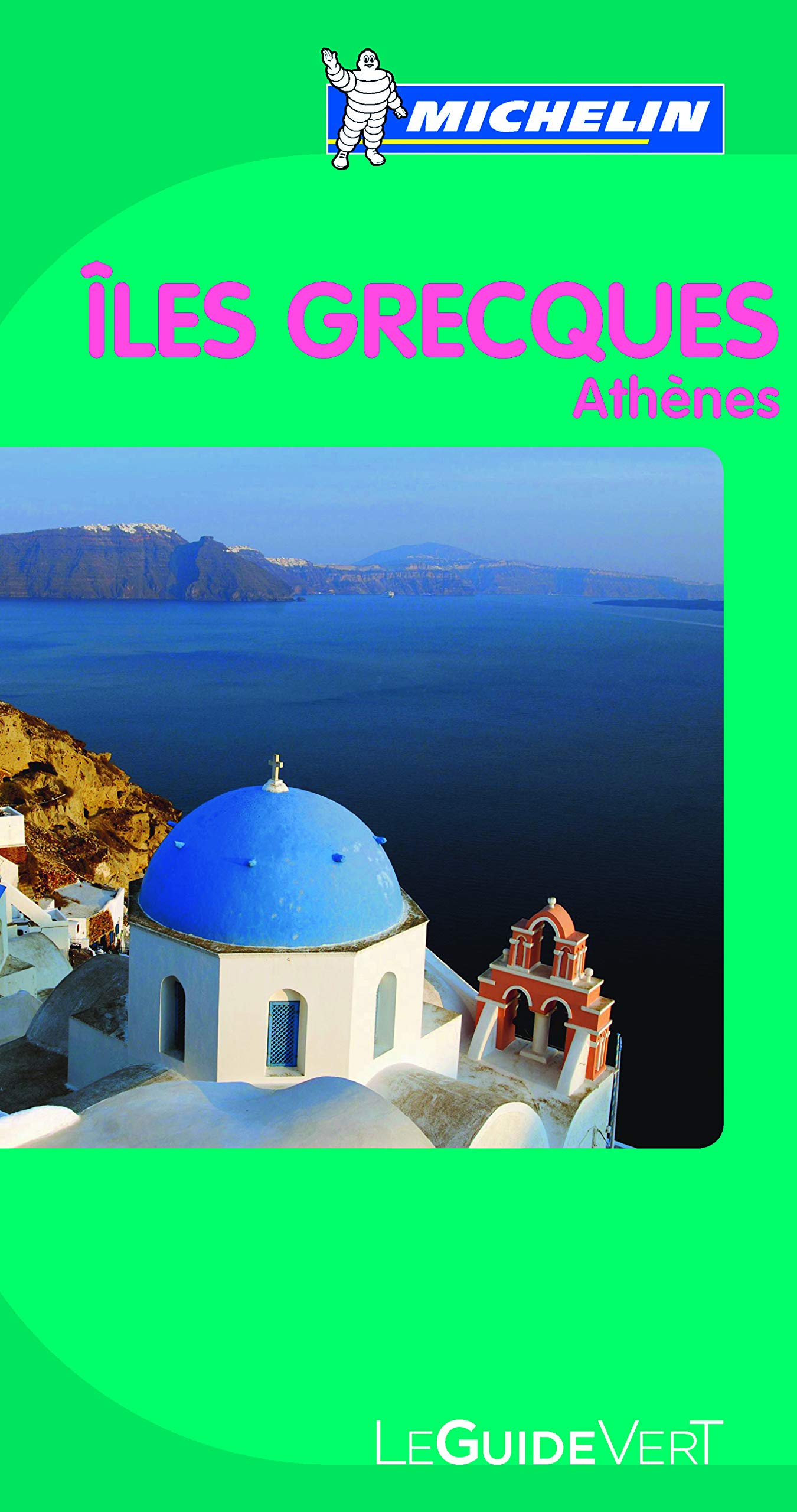 GUIDE VERT ILES GRECQUES ATHENES 9782067154186