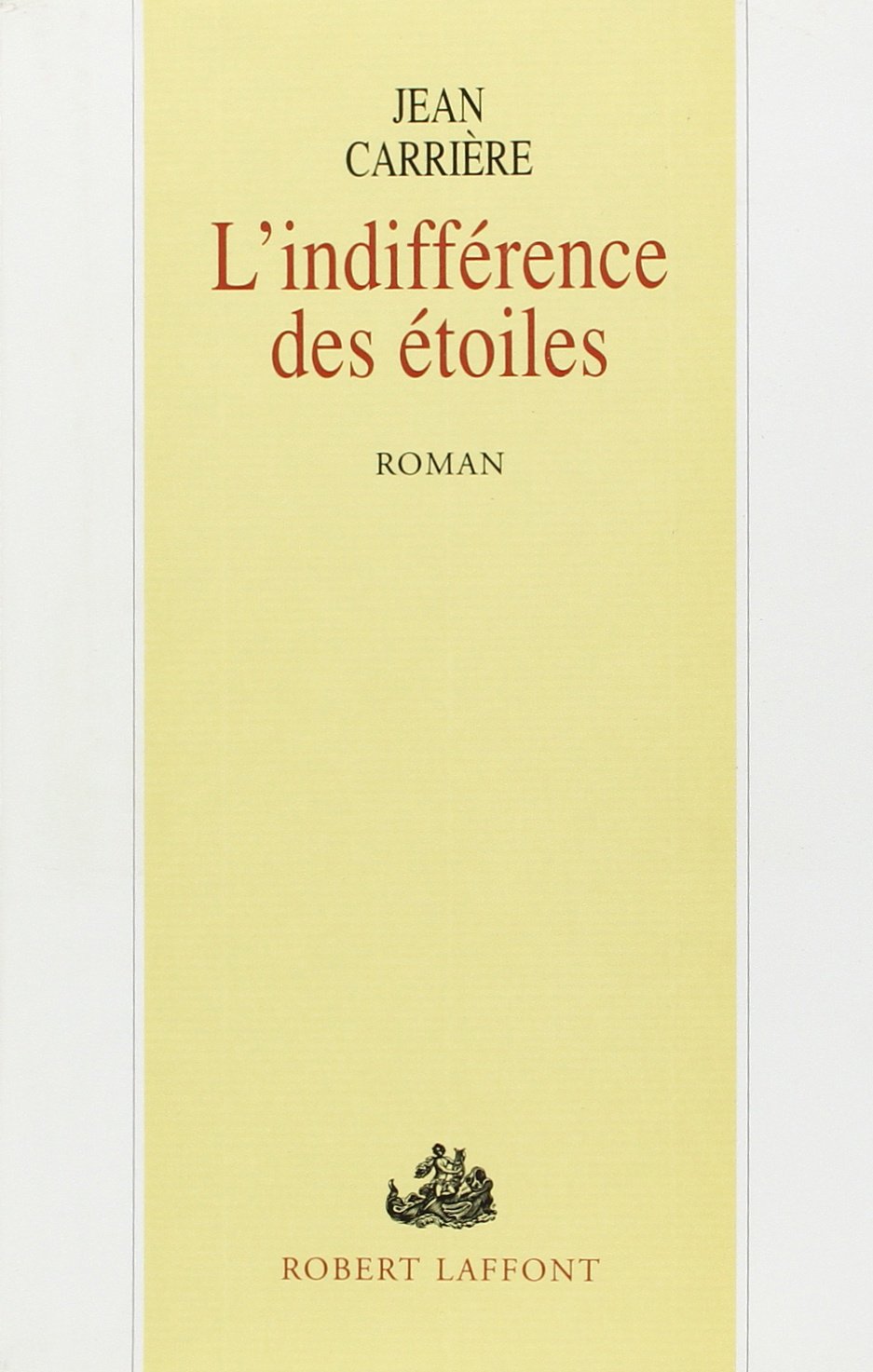 INDIFFERENCE DES ETOILES 9782221055922