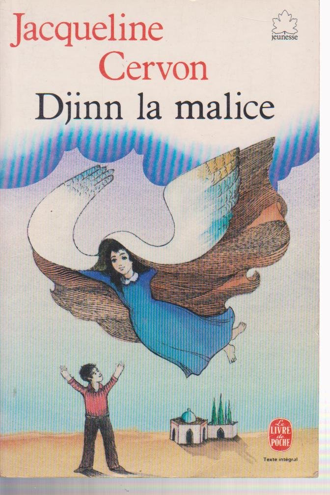 Djinn la Malice (Le Livre de poche) 9782253026990