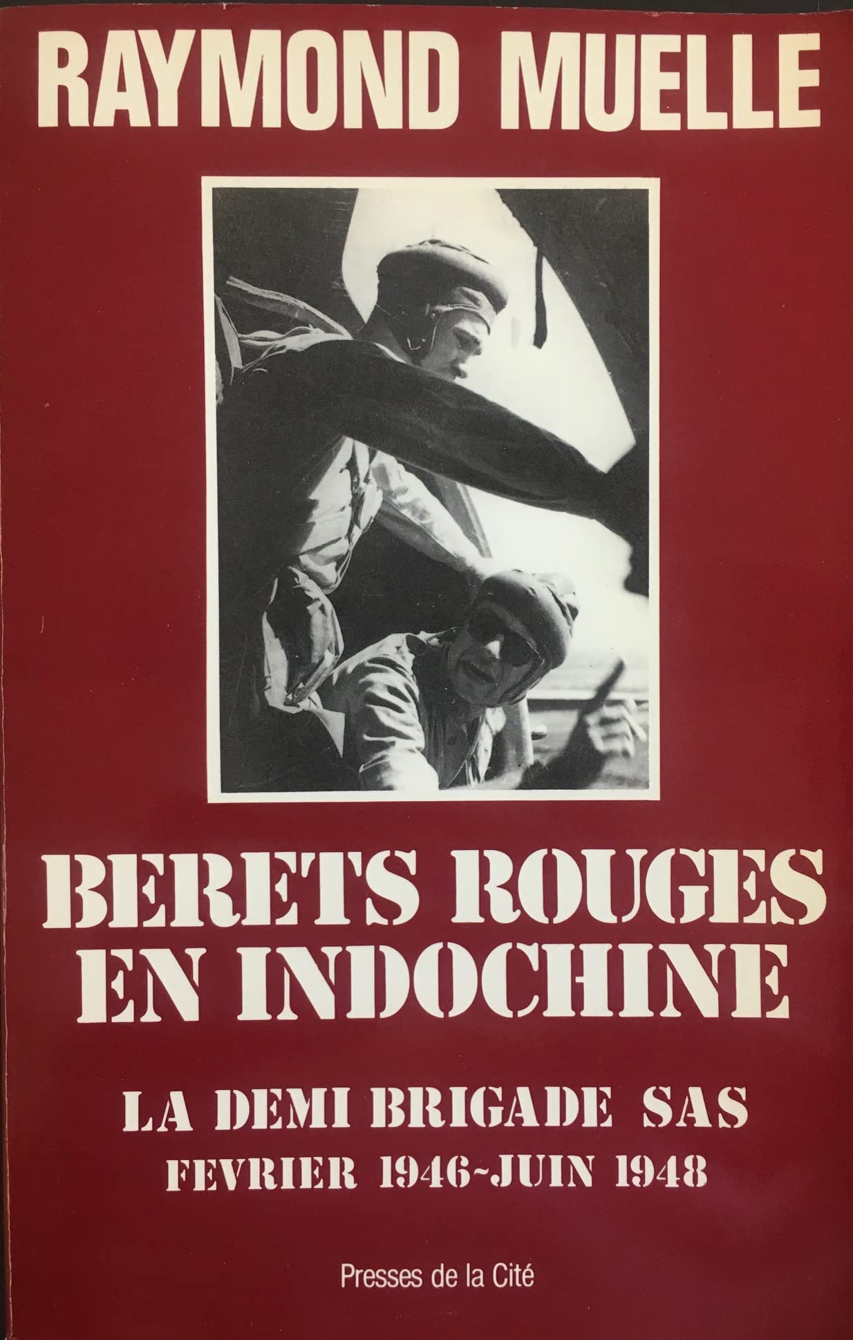 BERETS ROUGES INDOCHINE 9782258019096