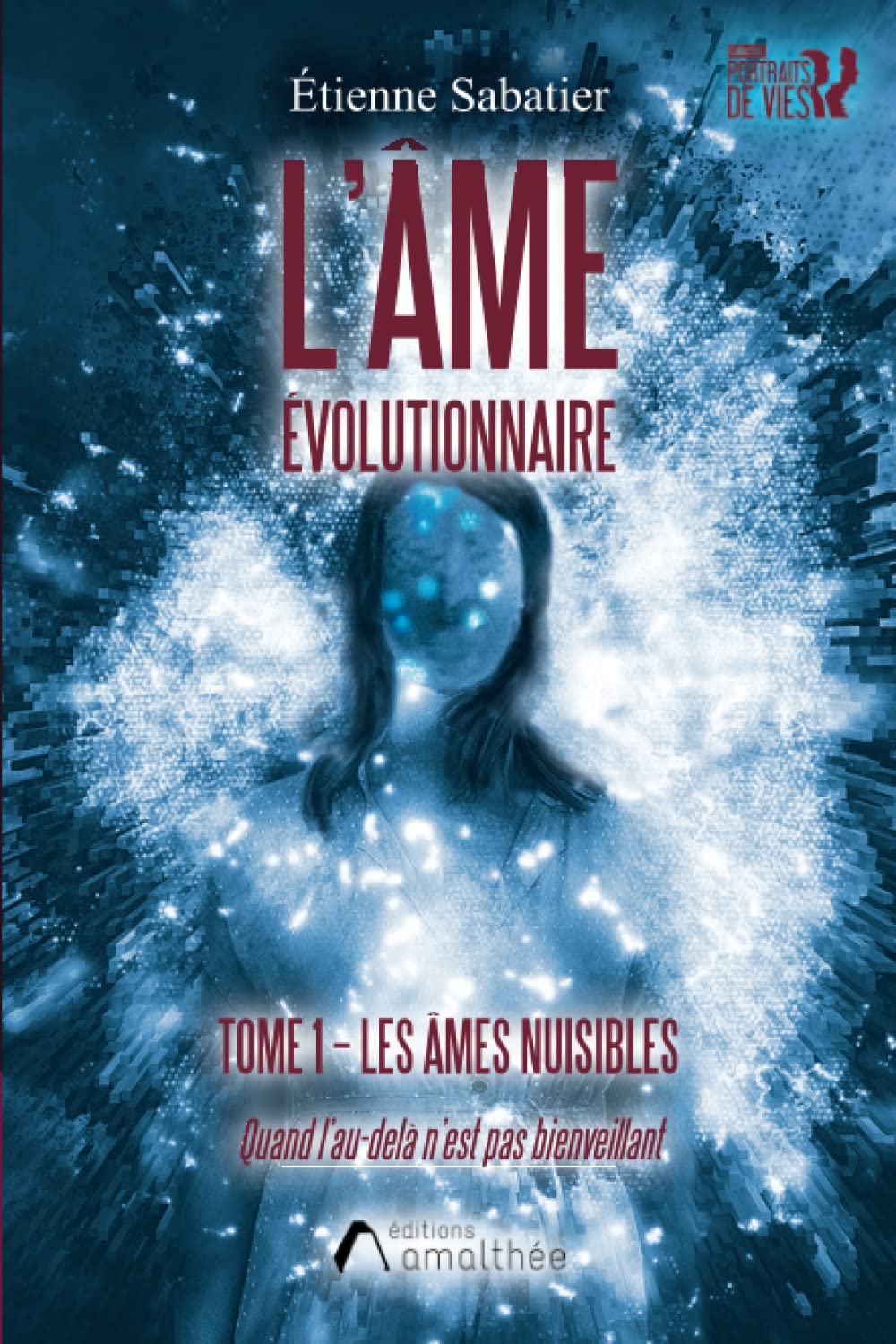 L'âme évolutionnaire - Tome 1 9782310052115