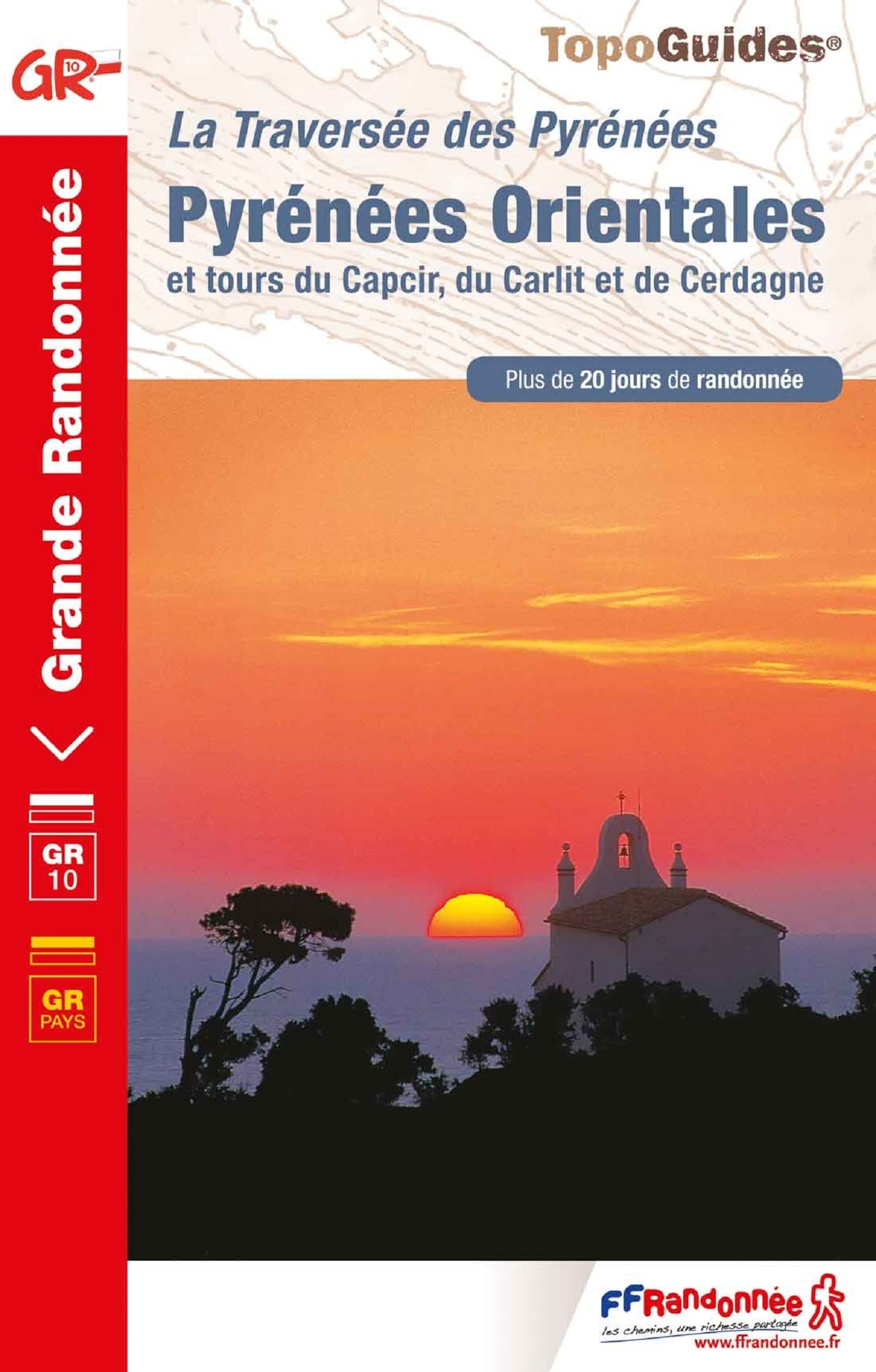 Pyrénées Orientales: La Traversée des Pyrénées 9782751410208