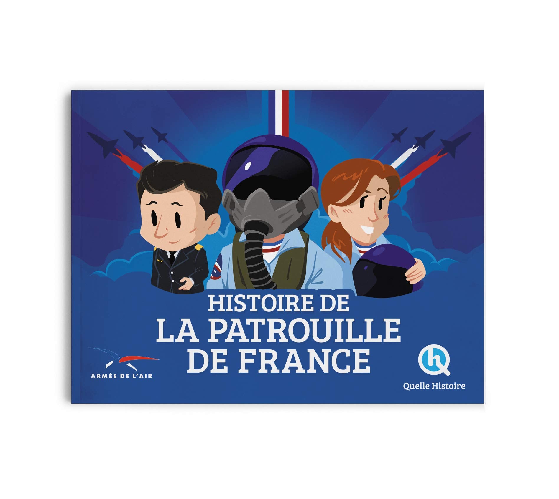 Histoire de la Patrouille de France 9782371043015