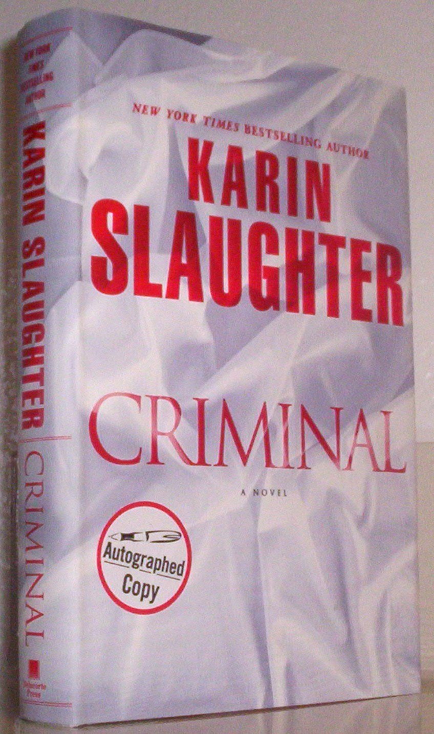 Criminal: A Novel 9780345528506
