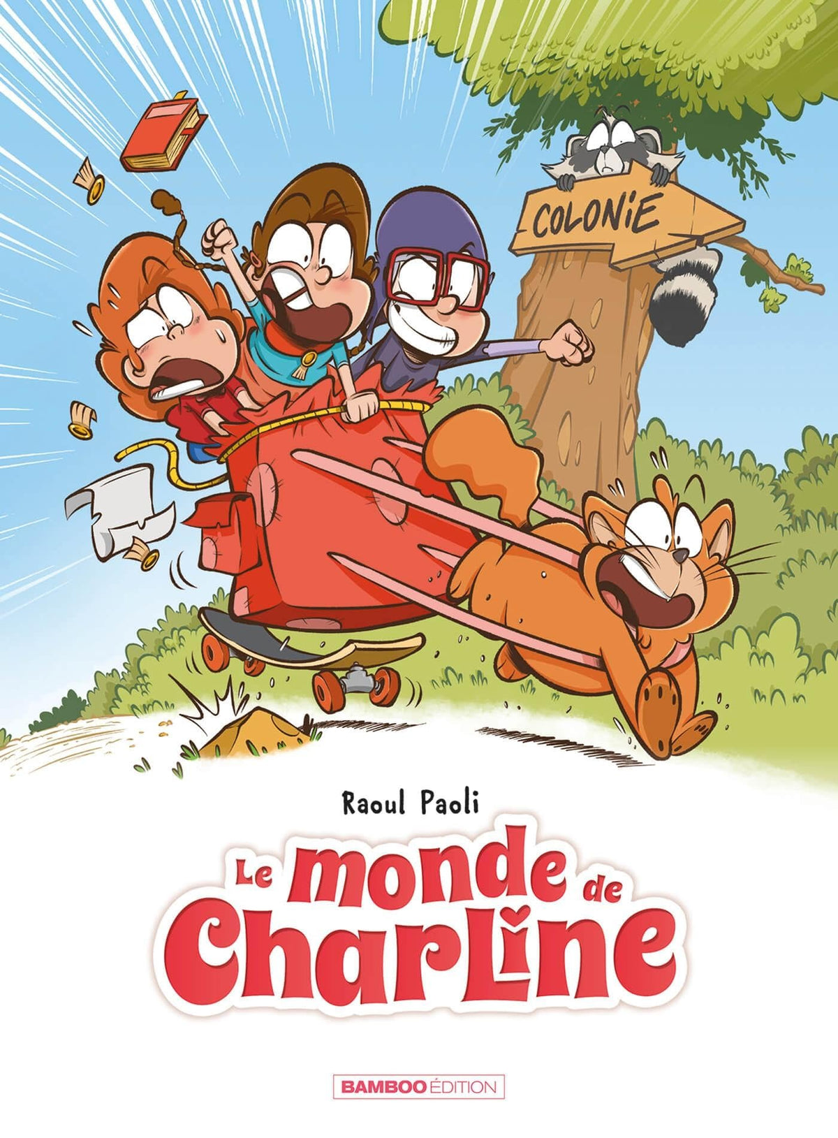 Le Monde de Charline - tome 03 9791041115327
