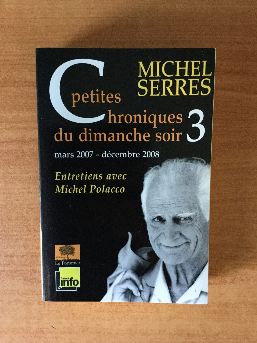 Petites chroniques du dimanche soir: Tome 3, Mars 2007 - décembre 2008 9782746504424