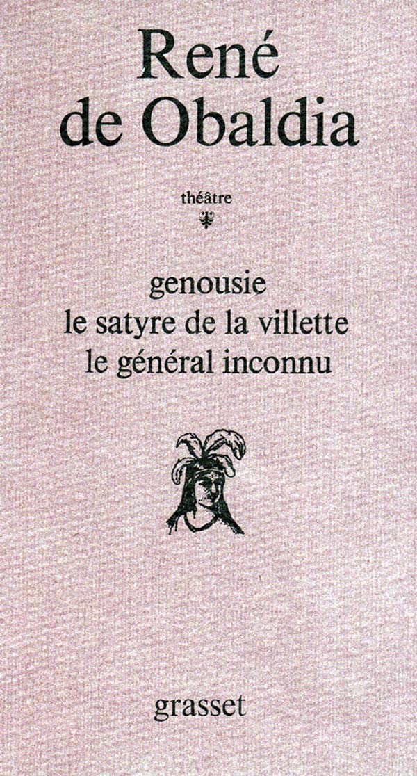 Genousie ; Le satyre de La Villette ; Le général inconnu 9782246004448