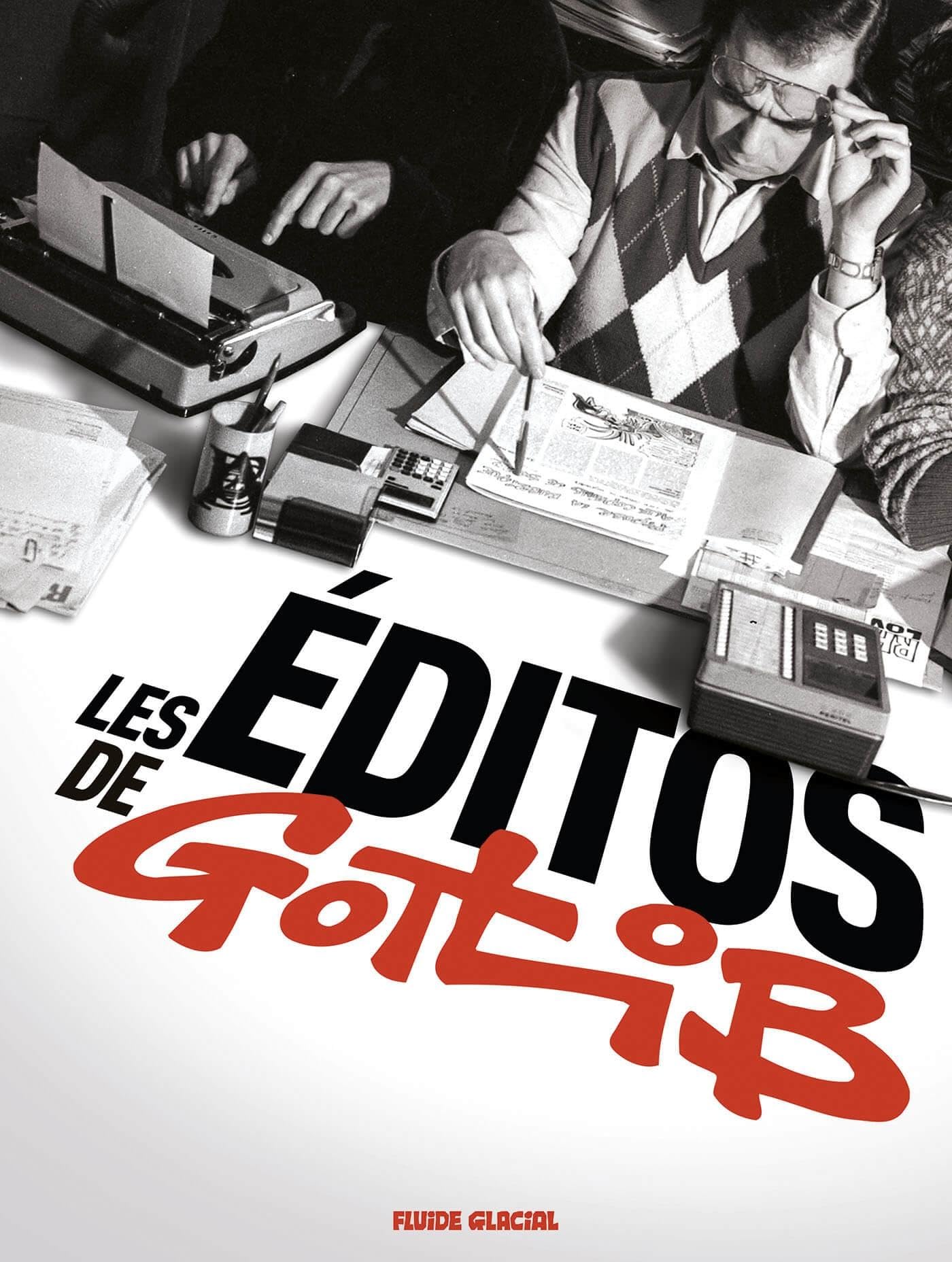 Les Éditos de Gotlib 9782378780395