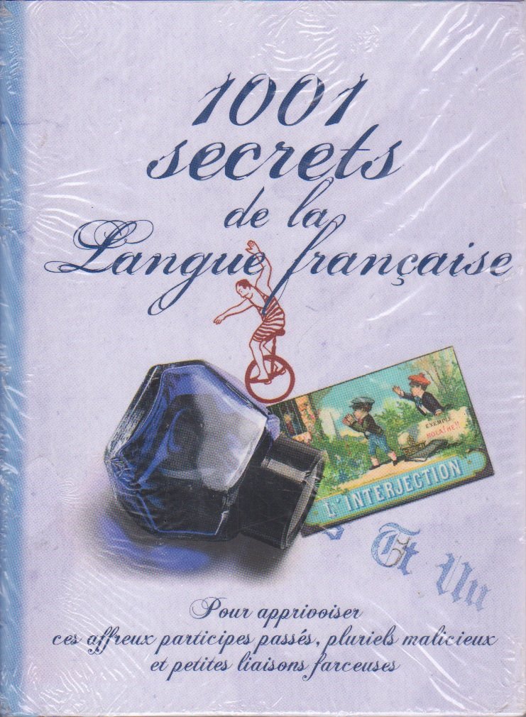 1001 secrets de la langue française 9782298044676