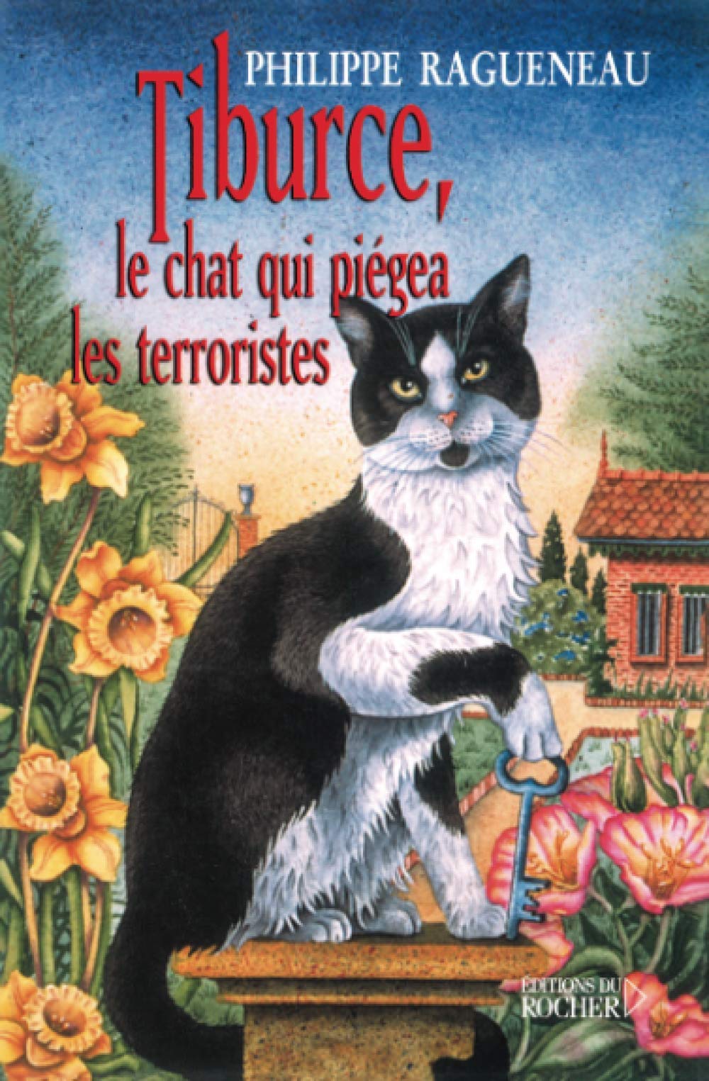 Tiburce, le chat qui piégea les terrosistes 9782268044736