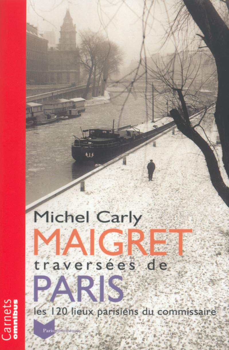 Maigret : Traversée de Paris 9782258062269