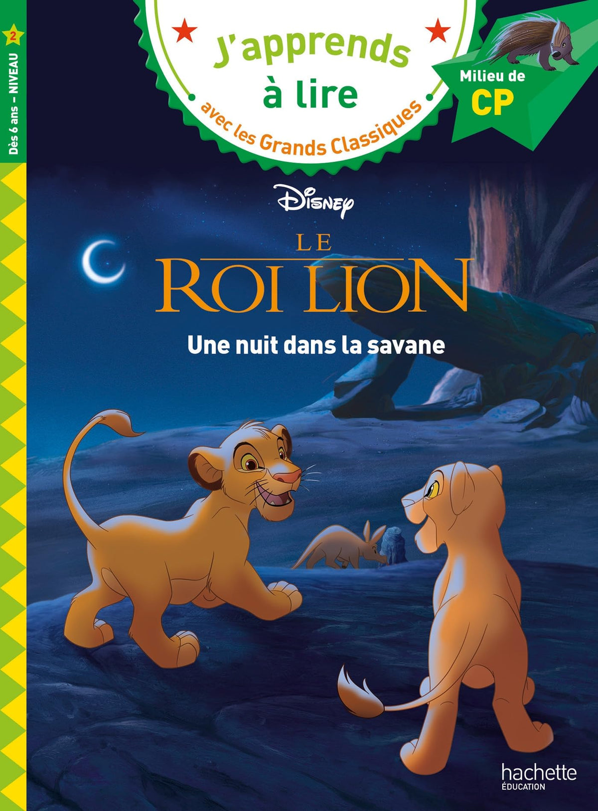 Disney - Le Roi Lion - Une nuit dans la savane, CP Niveau 2 9782017267034