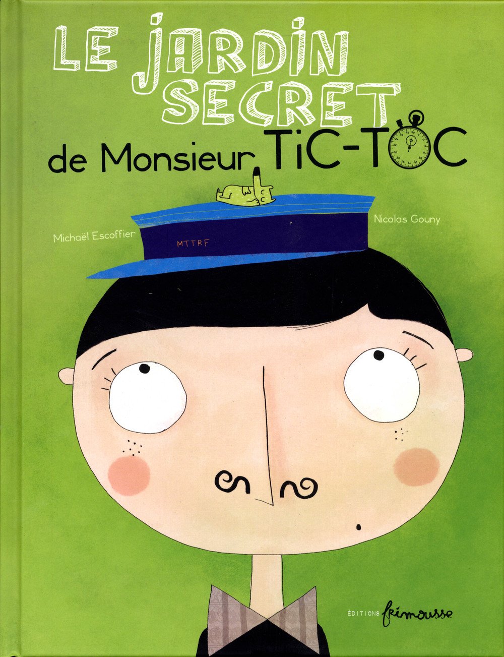 Le Jardin secret de Monsieur Tic-Toc 9782352411093