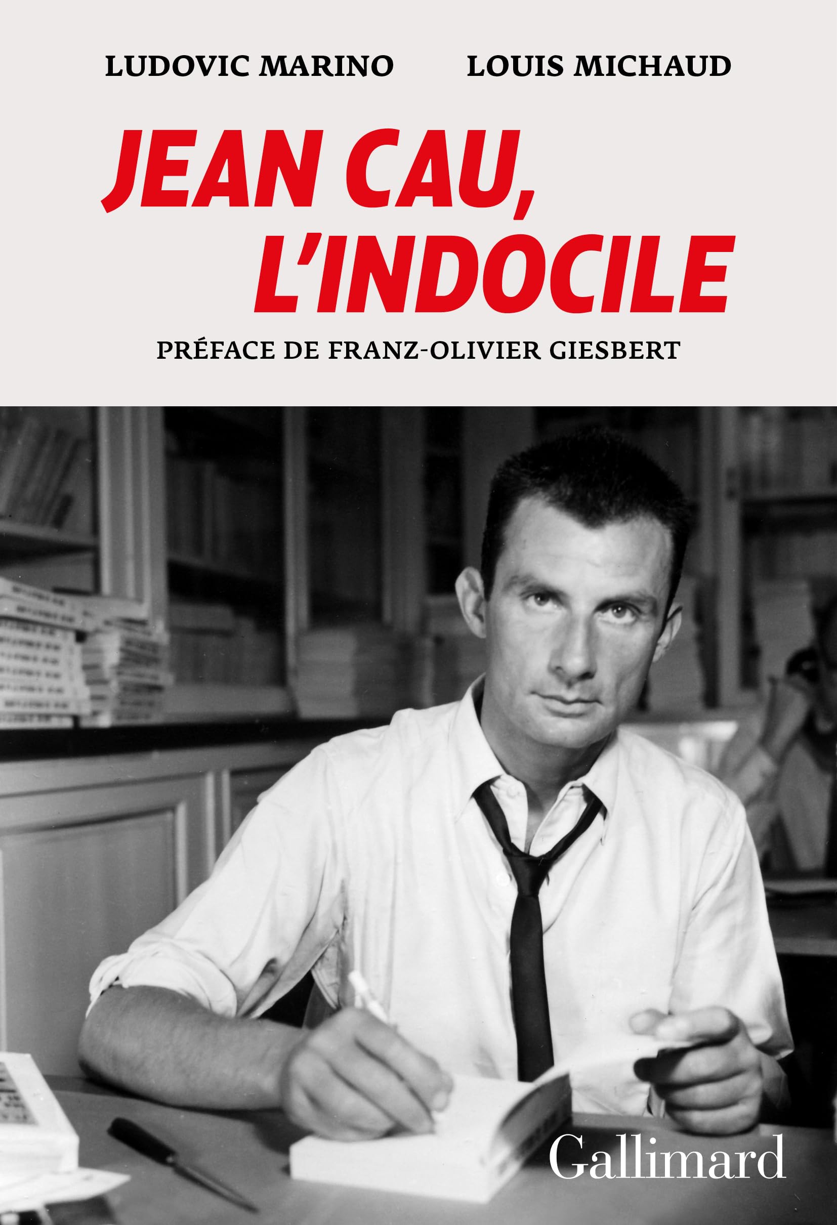 Jean Cau, l'indocile 9782073051400