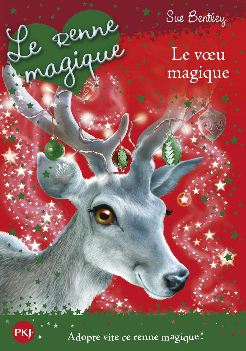 Le renne magique : Le voeu magique 9782266242943