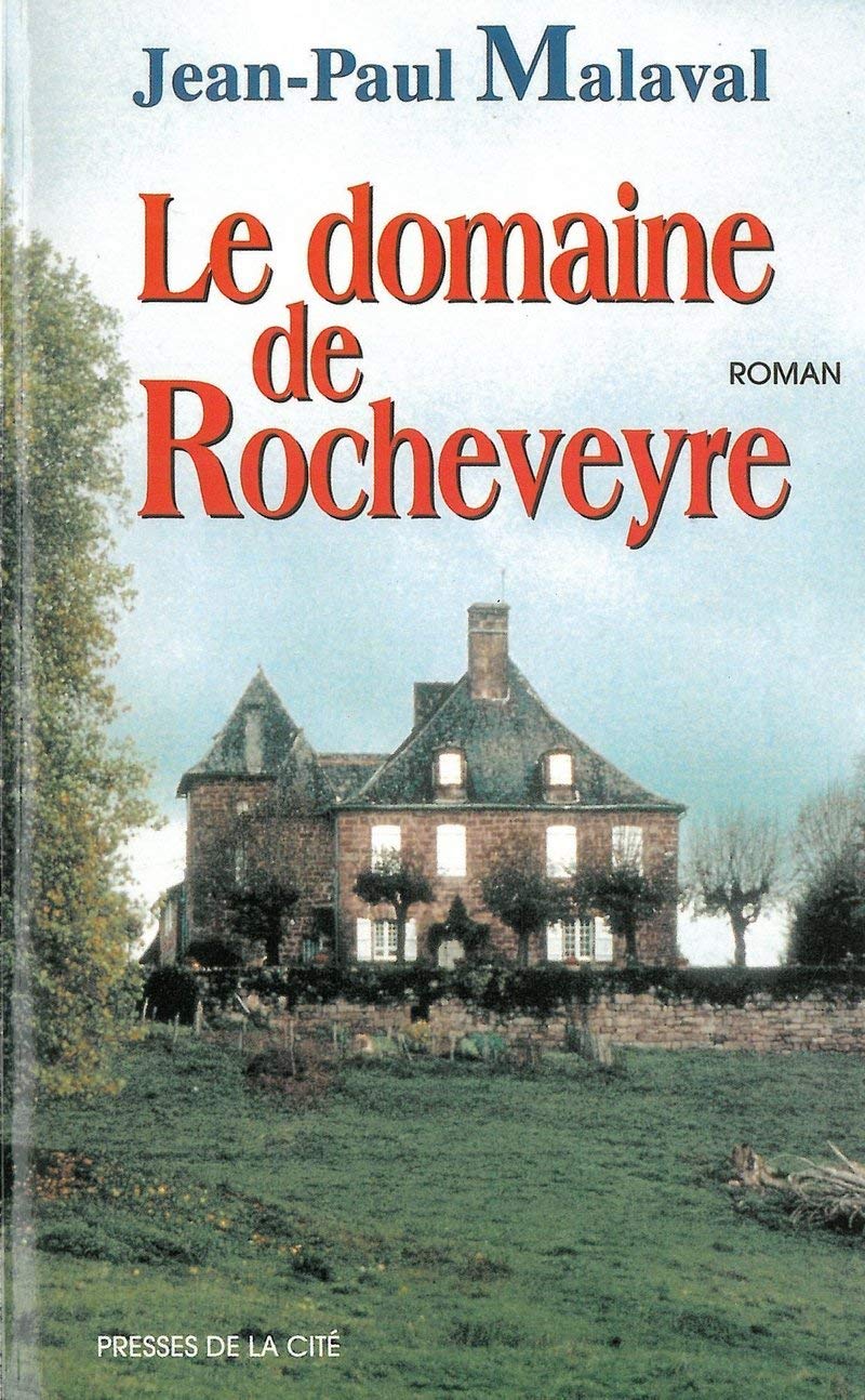 Le domaine de Rocheveyre 9782258052482