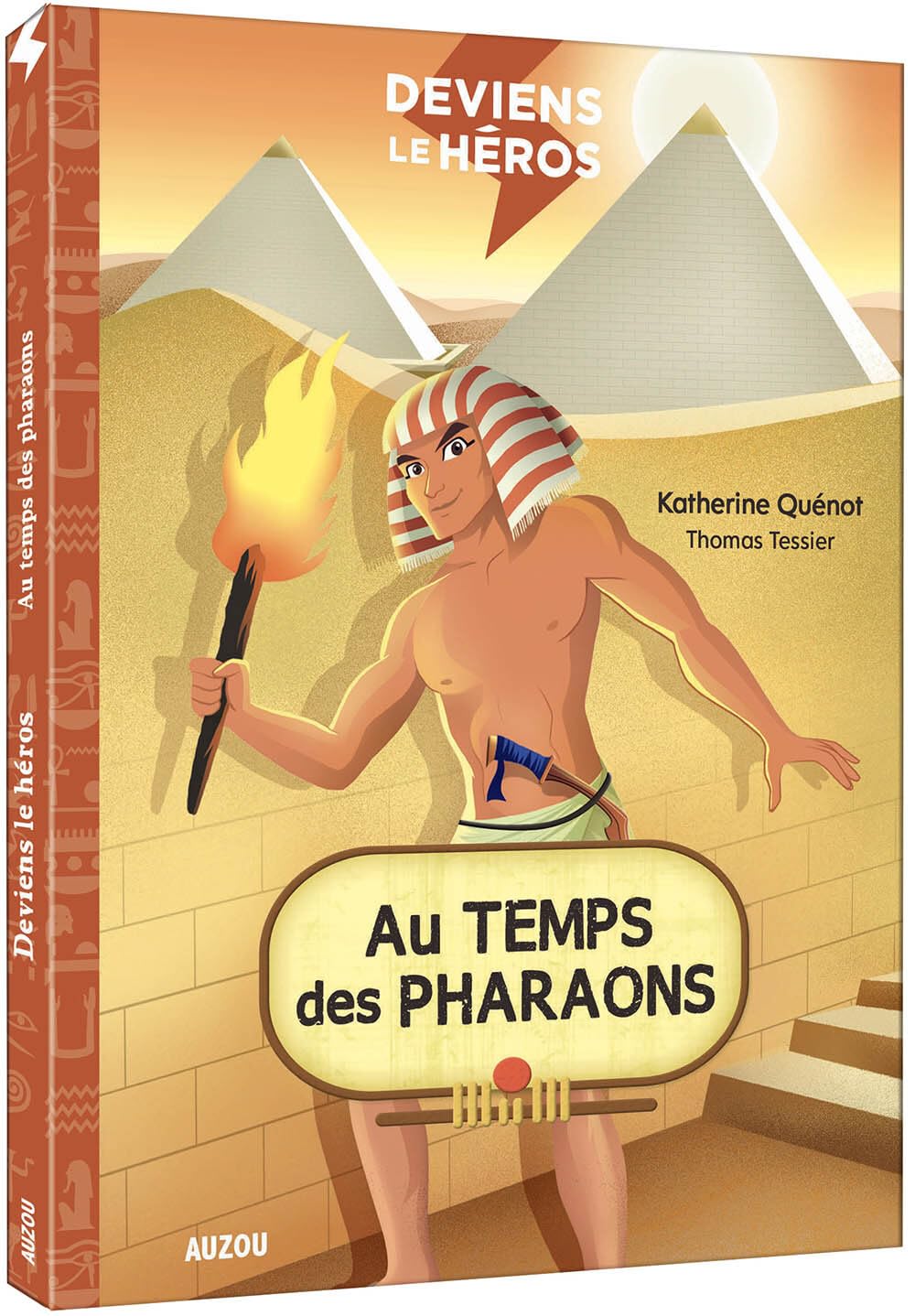 Deviens le héros - Au temps des pharaons 9782733861035