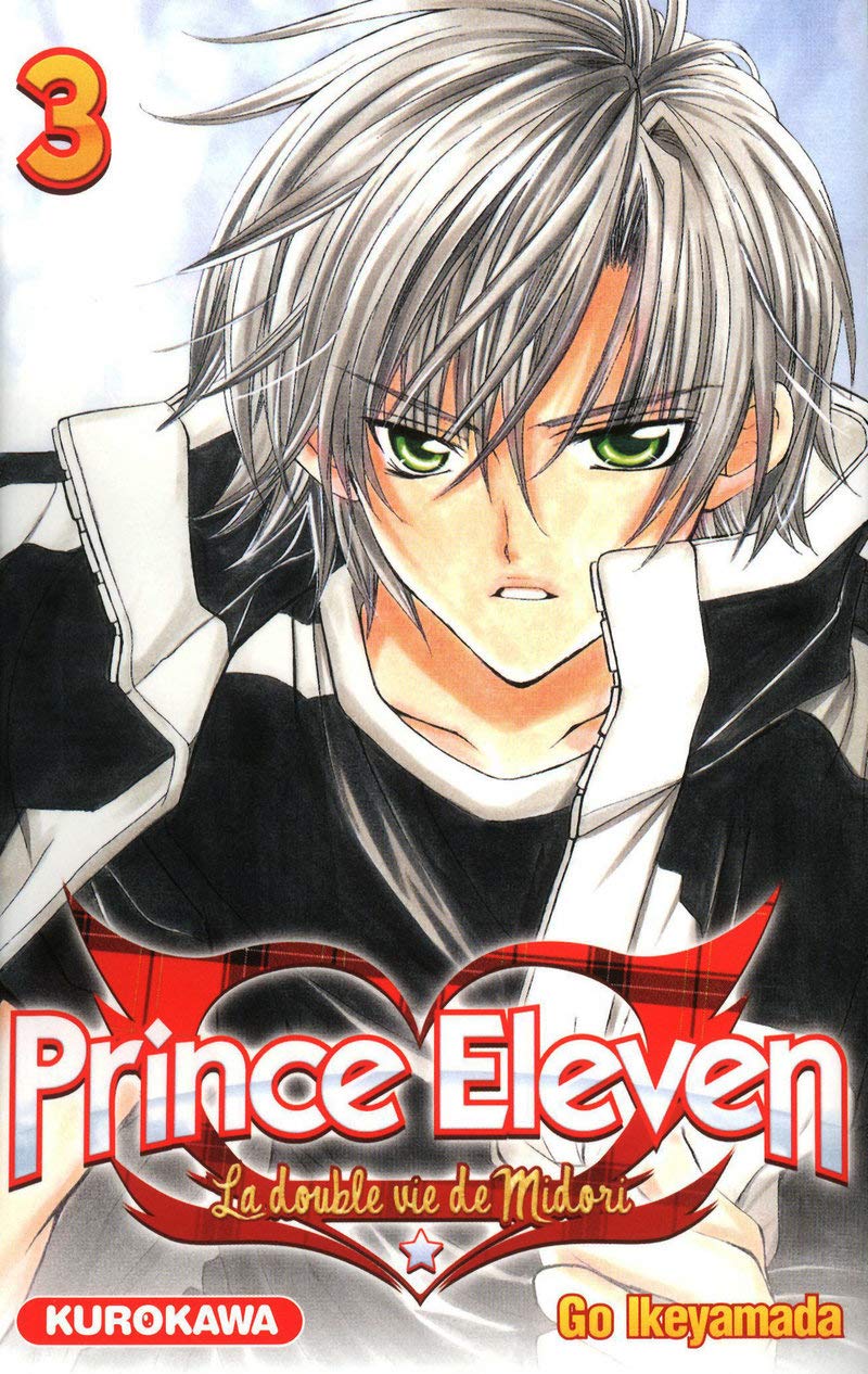 Prince Eleven - La Double vie de Midori - tome 03 (3) 9782351424544