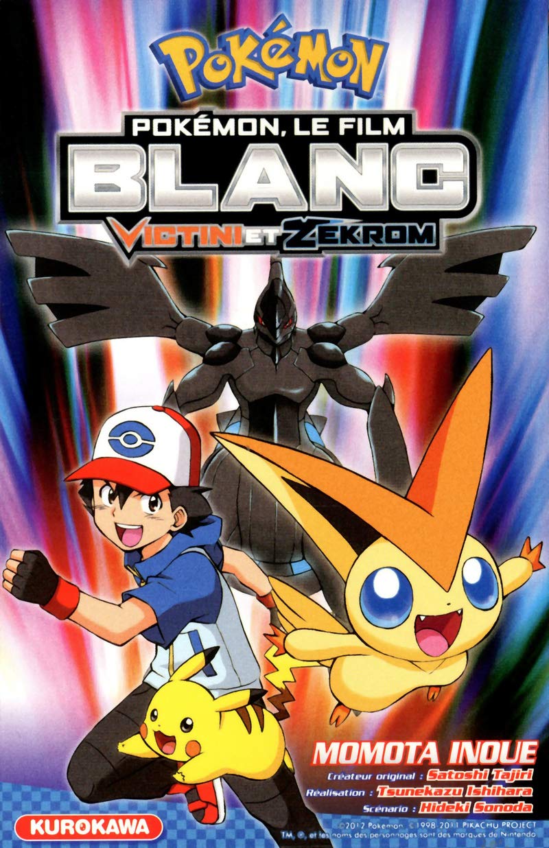 Pokémon Blanc - Le Film : Victini et Zekrom 9782351427941