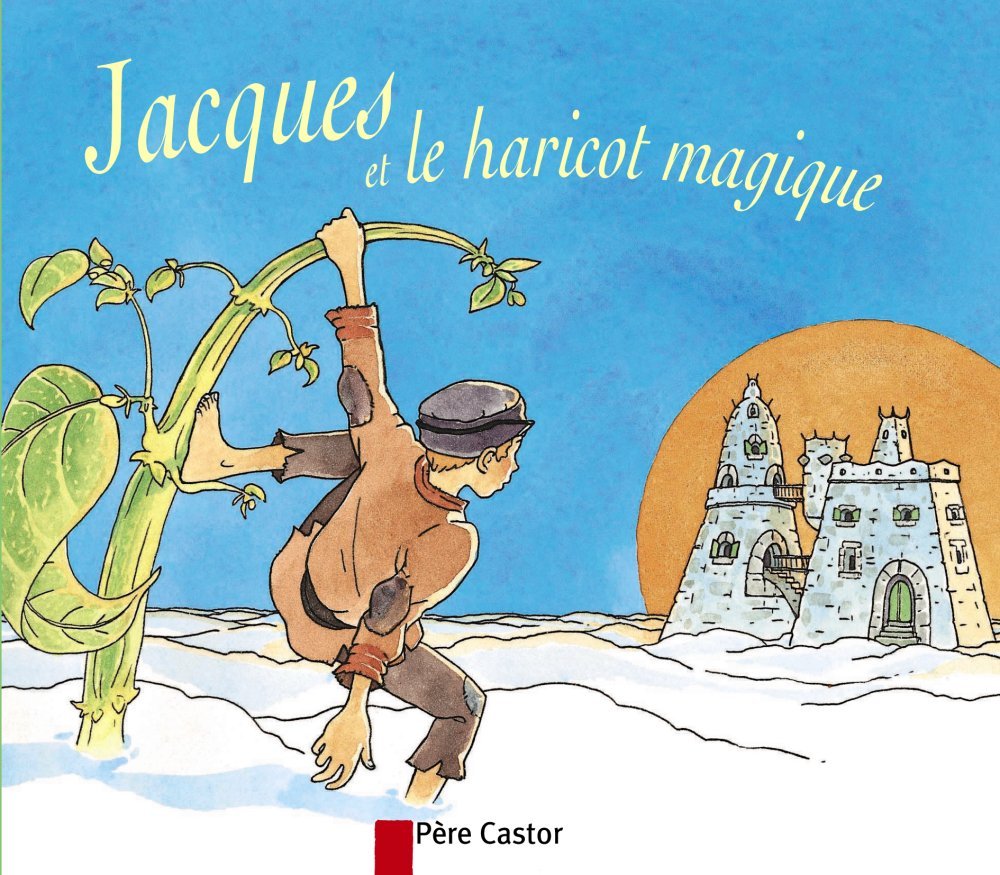 Jacques et le Haricot magique 9782081663534