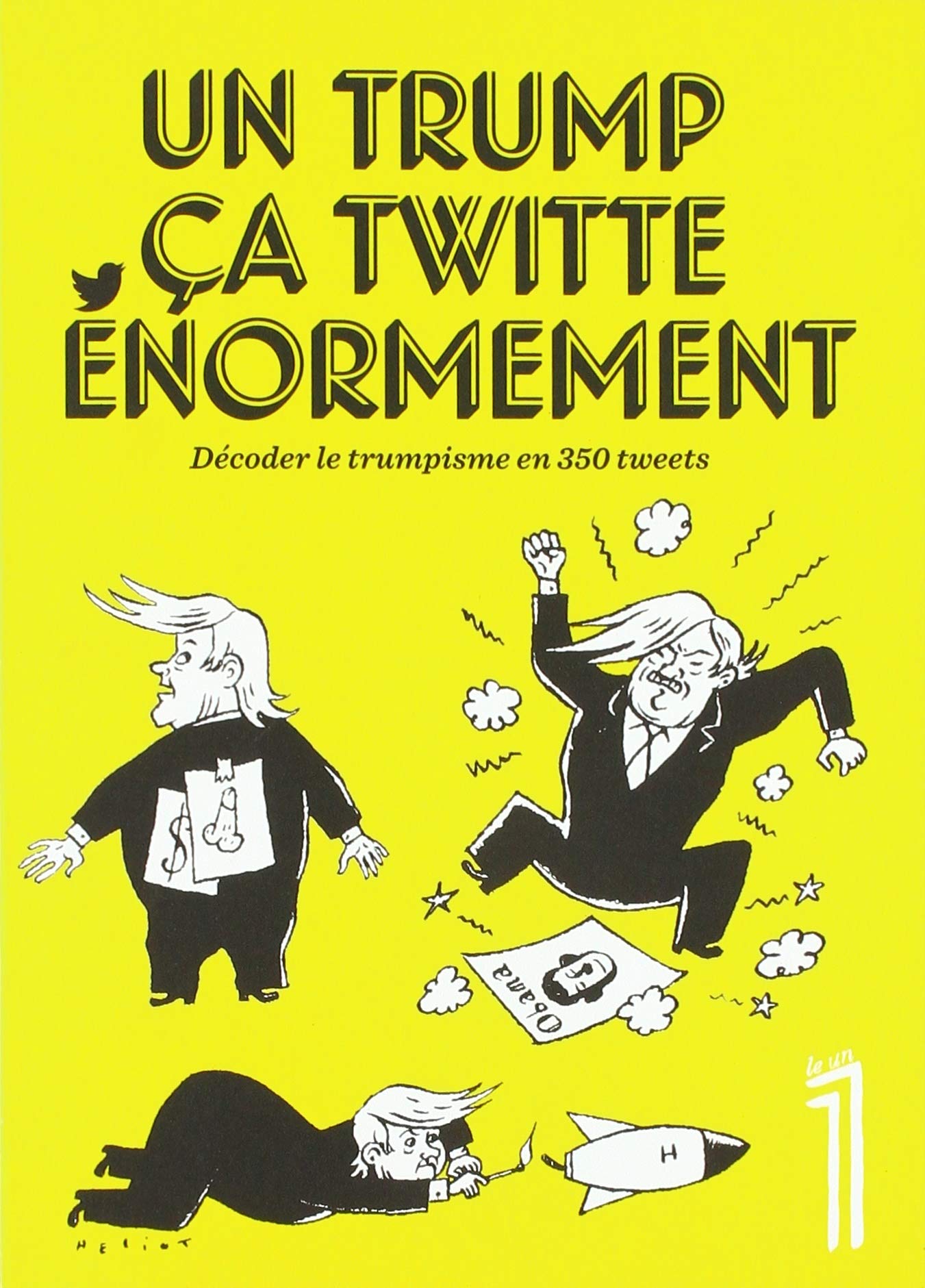 Hors-Serie un Trump Ca Tweet Enormement 9782377150892