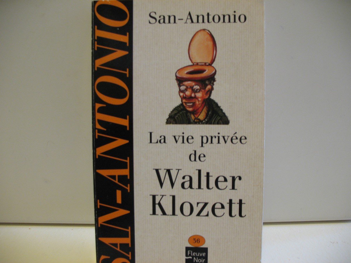 La vie privée de Walter Klozett 9782265073005