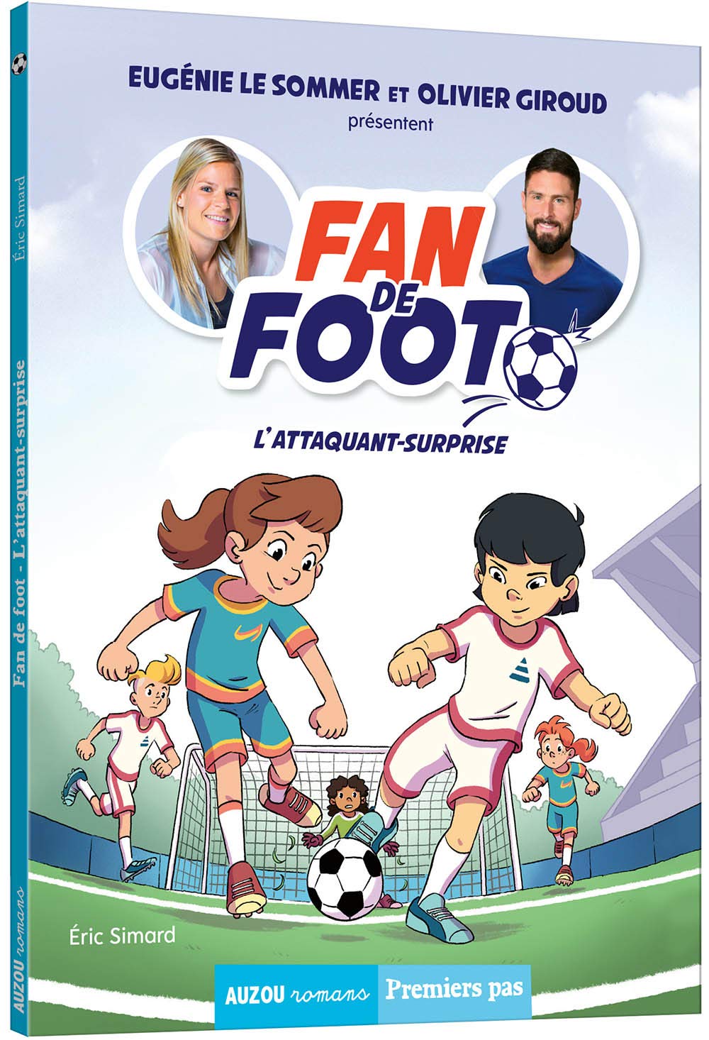 FAN DE FOOT TOME 1 - L'ATTAQUANT-SURPRISE 9782733879382