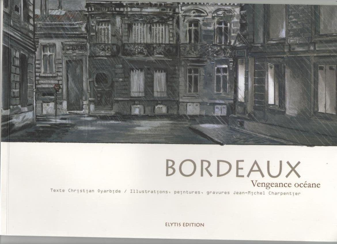 Bordeaux : Vengeance océane 9782914659307