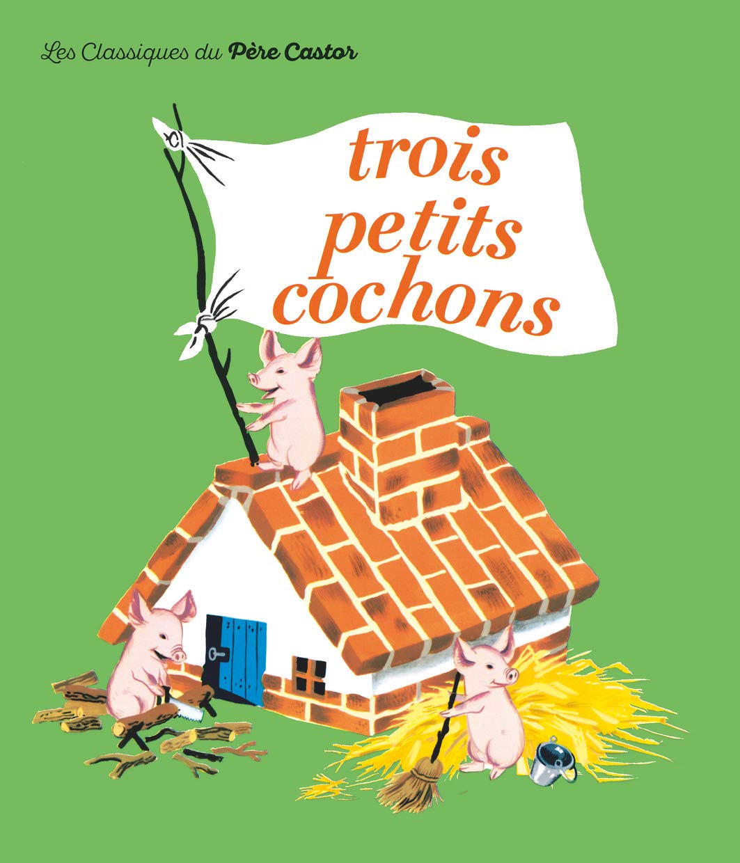 Les Trois Petits Cochons 9782081600225
