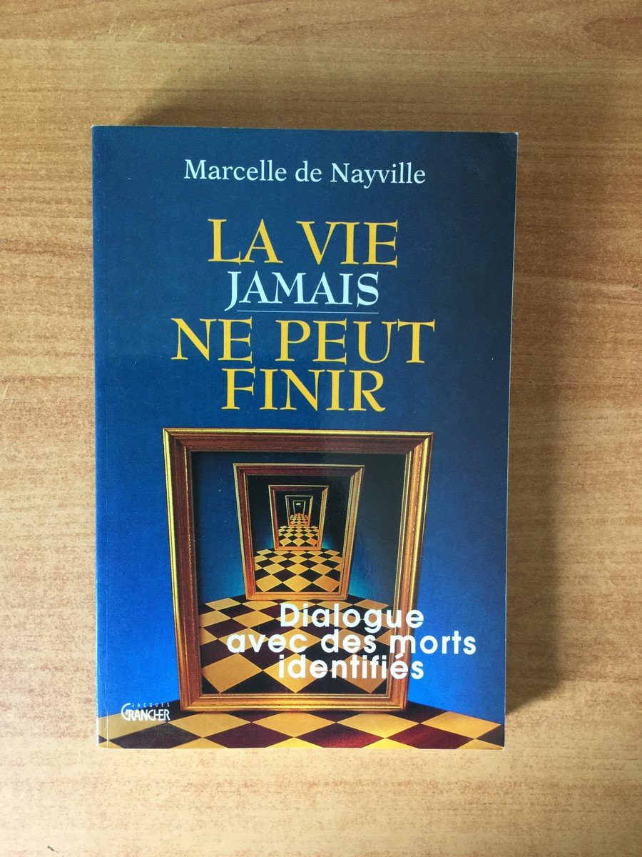 La Vie jamais ne peut finir 9782733905104